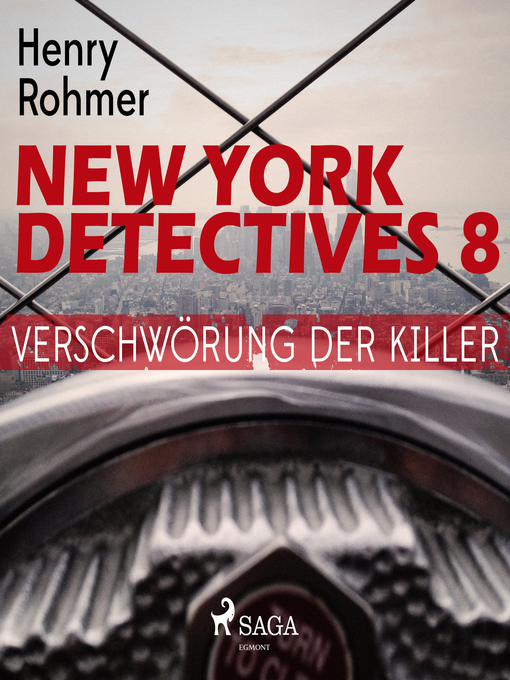 Title details for New York Detectives, 8 by Henry Rohmer - Available